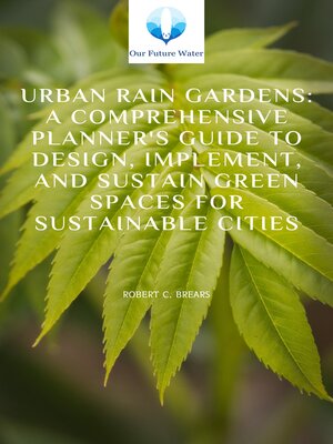 cover image of Urban Rain Gardens